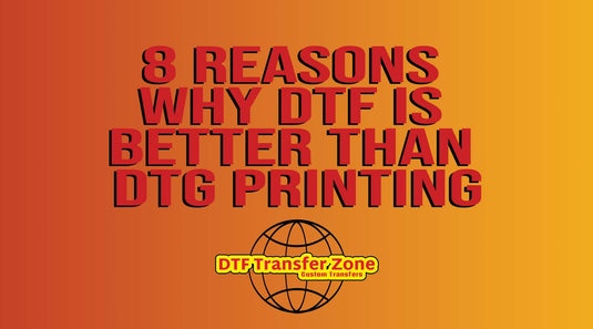 8 Reasons Why DTF is Better Than DTG Printing